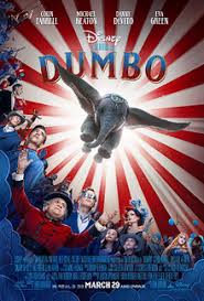 The theatrical release poster for Tim Burton’s 2019 reimaging of the classic children’s movie “Dumbo”. At the end of its opening weekend the film held a score of 50 percent on Rotten Tomatoes. 