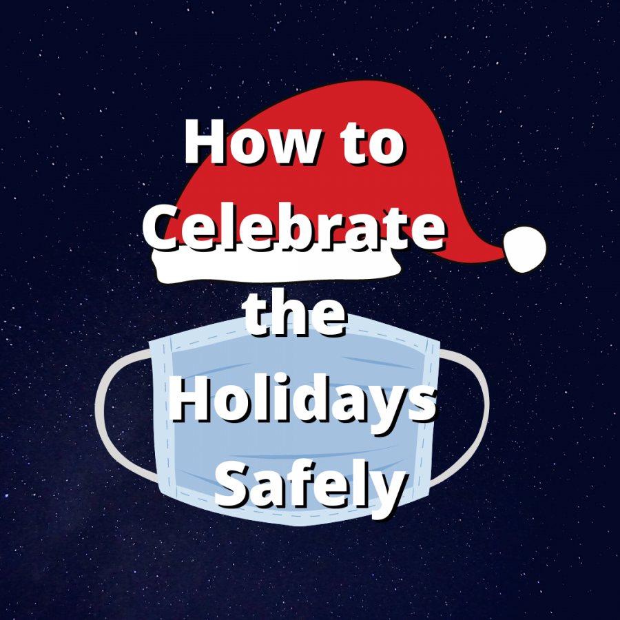 Celebrating the holidays safely