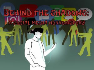 Behind the Shadows: A Social Media Horror Story